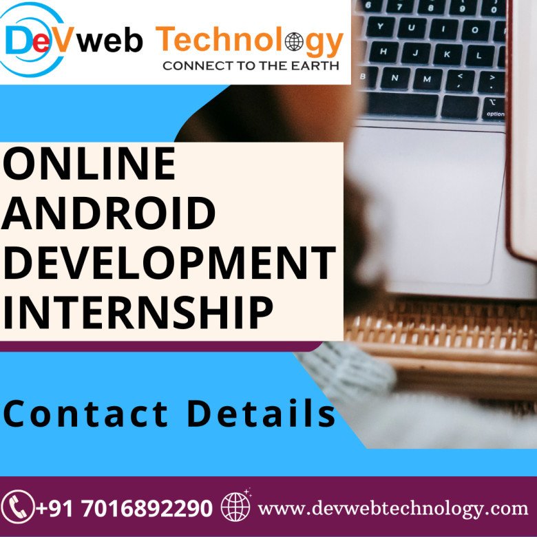 Online Android Development Internship, Best IT Company in Rajkot, Gujarat, India.