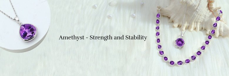 Amethyst - History, Zodiac Sign and Usage from Rananjay Exports