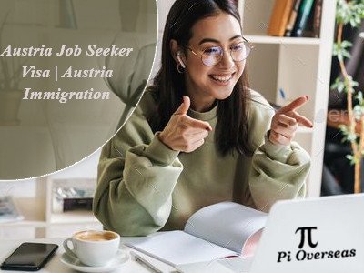 Austria Job Seeker Visa | Austria Immigration