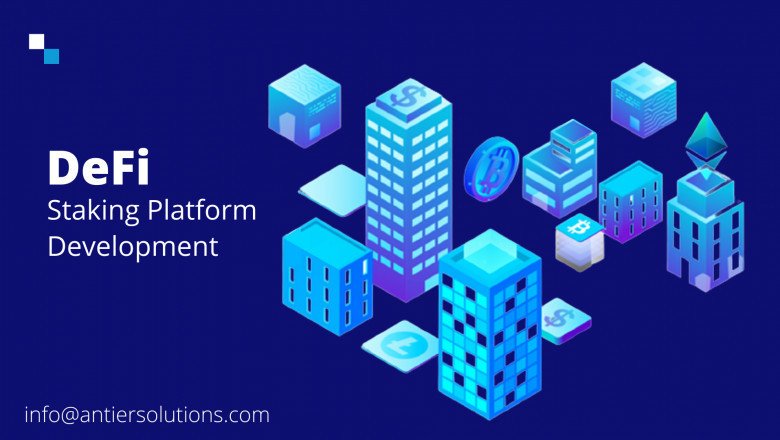 Get DeFi Staking Platform Development Services from a top Blockchain development company