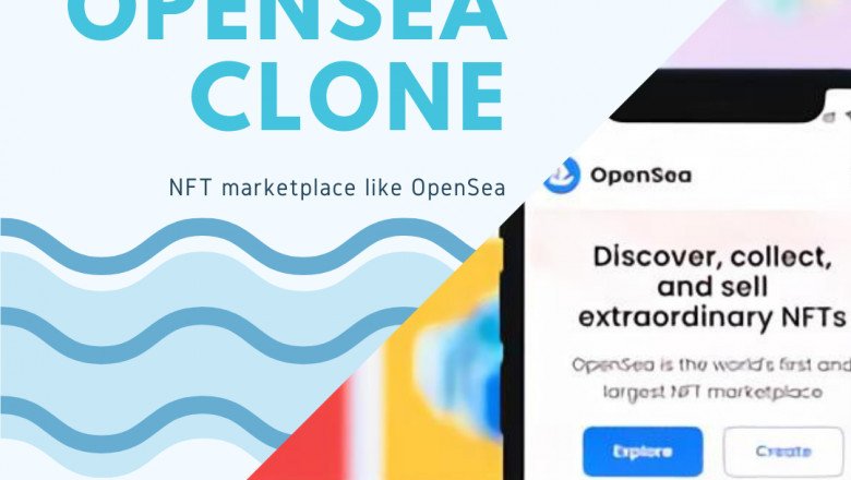 OpenSea Clone A highly Fortunated NFT Trading Platform to Grow