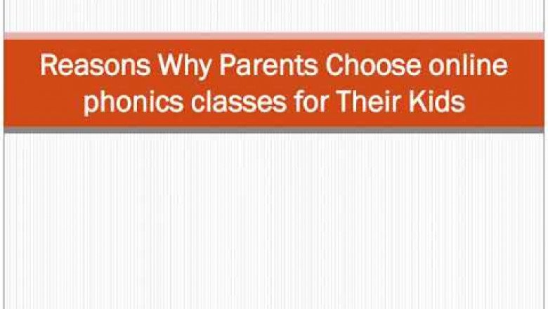 Reasons Why Parents Choose online phonics classes for Their Kids