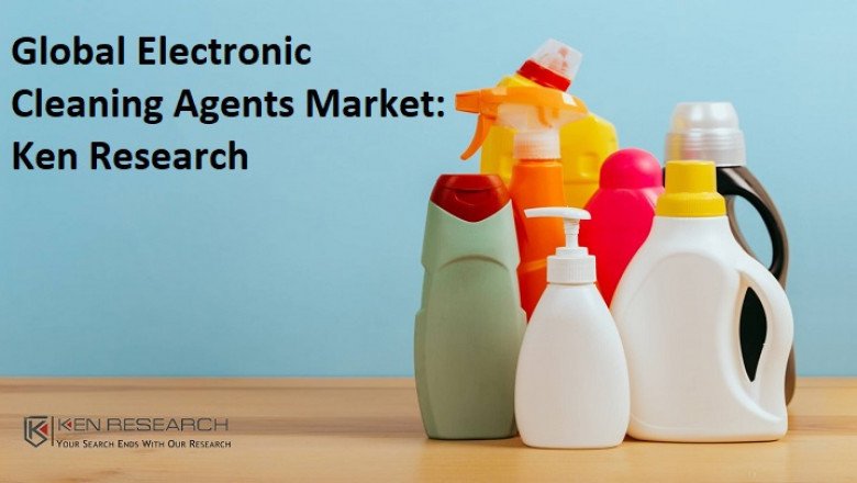 Expanding Production of Electronic Goods Leads to the Need for Electronic Cleaning Agents: Ken Research