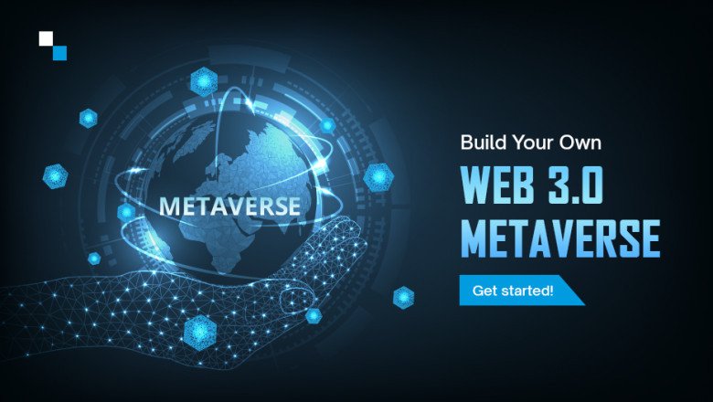 Build Your Own Web 3.0 Metaverse - Ultimate Guide
