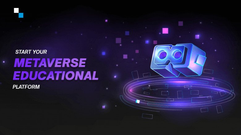 Start Your Metaverse Virtual Learning Platform: Let Your Students Meet You In A 3D World