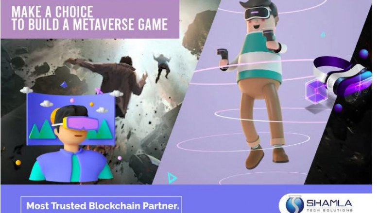 MAKE A CHOICE TO BUILD A METAVERSE GAME