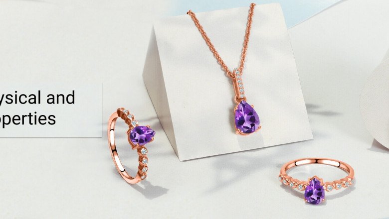 Physical and Optical Properties of Amethyst Gemstones