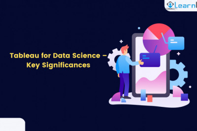 Tableau for Data Science – Key Significances