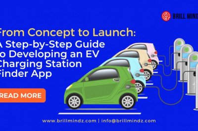 From Concept to Launch: A Step-by-Step Guide to Developing an EV Charging Station Finder App
