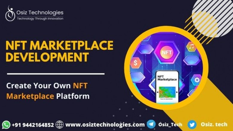 What Is NFT Marketplace Development and Why Everyone Talking About It?