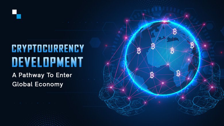 How Cryptocurrency Development Can Boost the Global Economy?