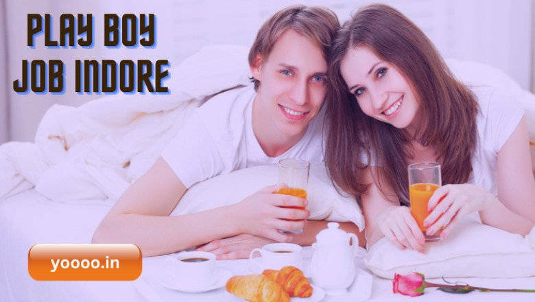How to get play boy job indore?