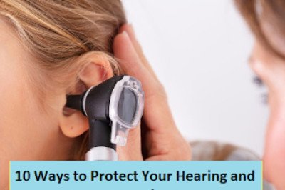 10 Ways to Protect Your Hearing and Prevent Hearing Loss