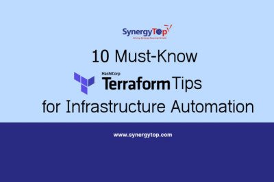 10 Must-Know Terraform Tips for Infrastructure Automation | SynergyTop